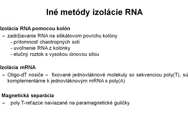 Izolácia RNA – 11