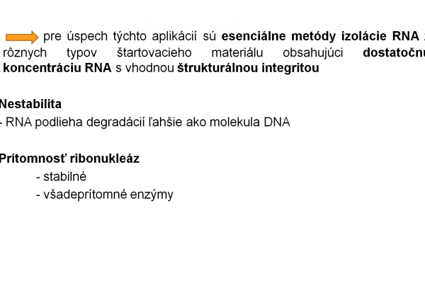 Izolácia RNA – 2